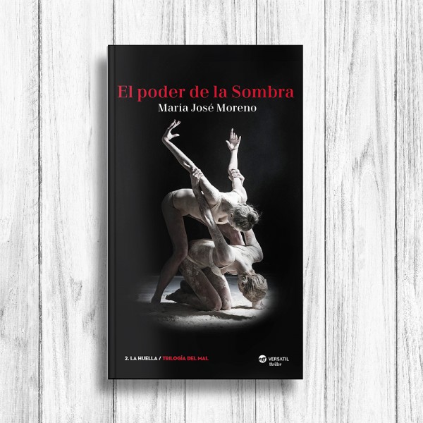 El poder de la sombra. (La trilogía del mal, libro 2)